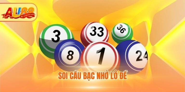 Soi Cầu Bạc Nhớ Lô Đề Với Các Kỹ Thuật Từ Chuyên Gia 2025 Soi cầu bạc nhớ lô đề